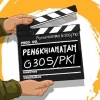 5 Manfaat dan Dampak Nonton Film Pengkhianatan G 30 S PKI, No 2 Paling Positif