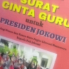 Surat Cinta Guru untuk Presiden Jokowi
