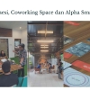 Resesi, Coworking Space dan Alpha Smart?