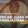 [BERHADIAH] Bola Dunia Qatar 2022: Mencari Juara di Tanah Jazirah