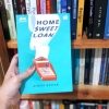 [Resensi] Kisah Perjuangan Empat Sahabat untuk Memiliki Rumah di "Home Sweet Loan"