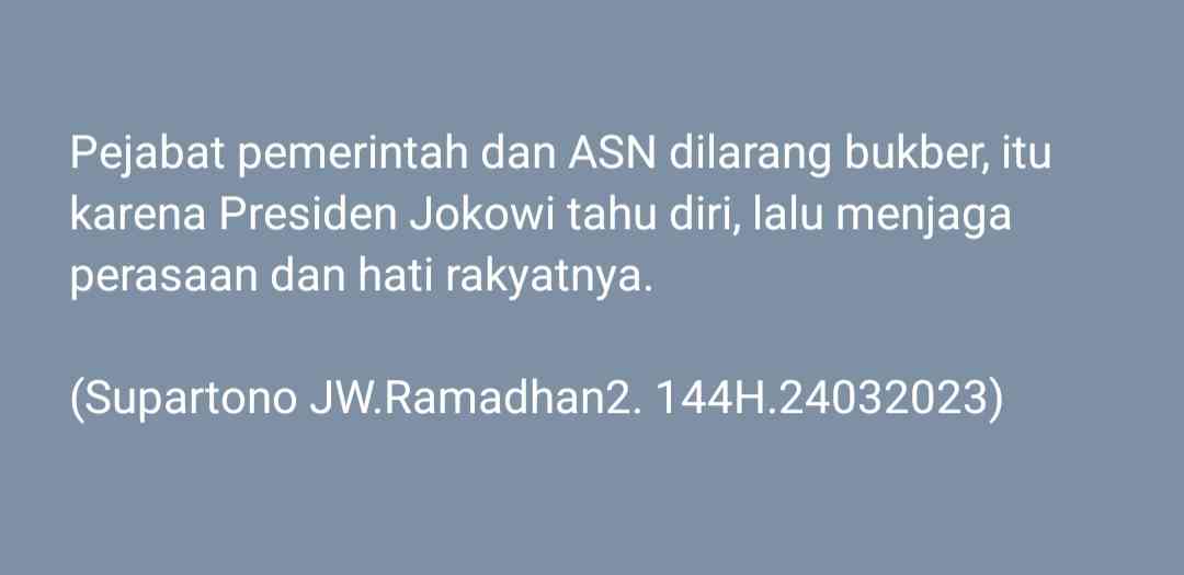 (2) Larangan Bukber Pejabat-ASN, Menjaga Perasaan dan Hati Rakyat Indonesia