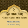 Ramadan sebagai Etalase Nilai-nilai Islam Kaum Muslimin