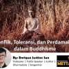 Konflik, Toleransi, dan Perdamaian dalam Buddhisme