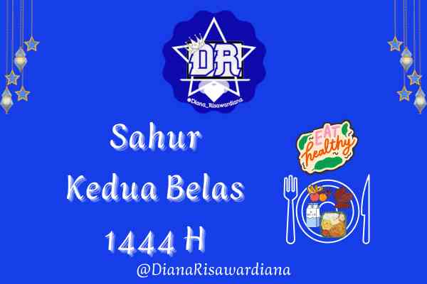 Sahur Kedua Belas 1444 H