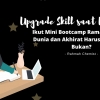 Ikut Mini Bootcamp Ramadan, Bukti Dunia dan Akhirat Harus Seimbang, Bukan?