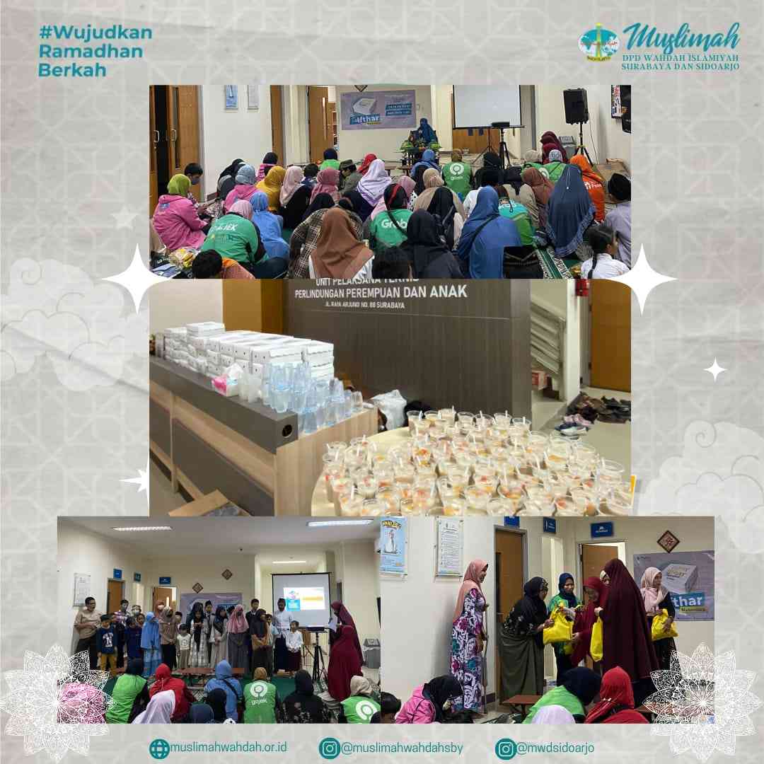 Muslimah Wahdah Surabaya dan Sidoarjo Bersama DP3AK Jawa Timur Undang Perempuan Kepala Keluarga Buka Puasa Bersama Keluarga