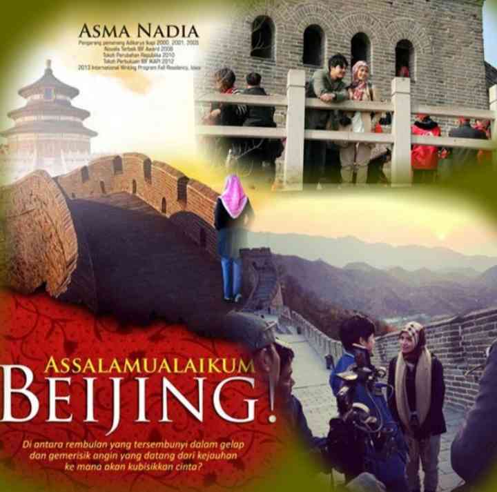 Film Religi Assalamualaikum Beijing Menegaskan Bahwa Cinta Sejati Itu Ada