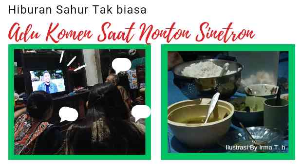 Hiburan Sahur Tak Biasa Kami, Komentator Sinetron!