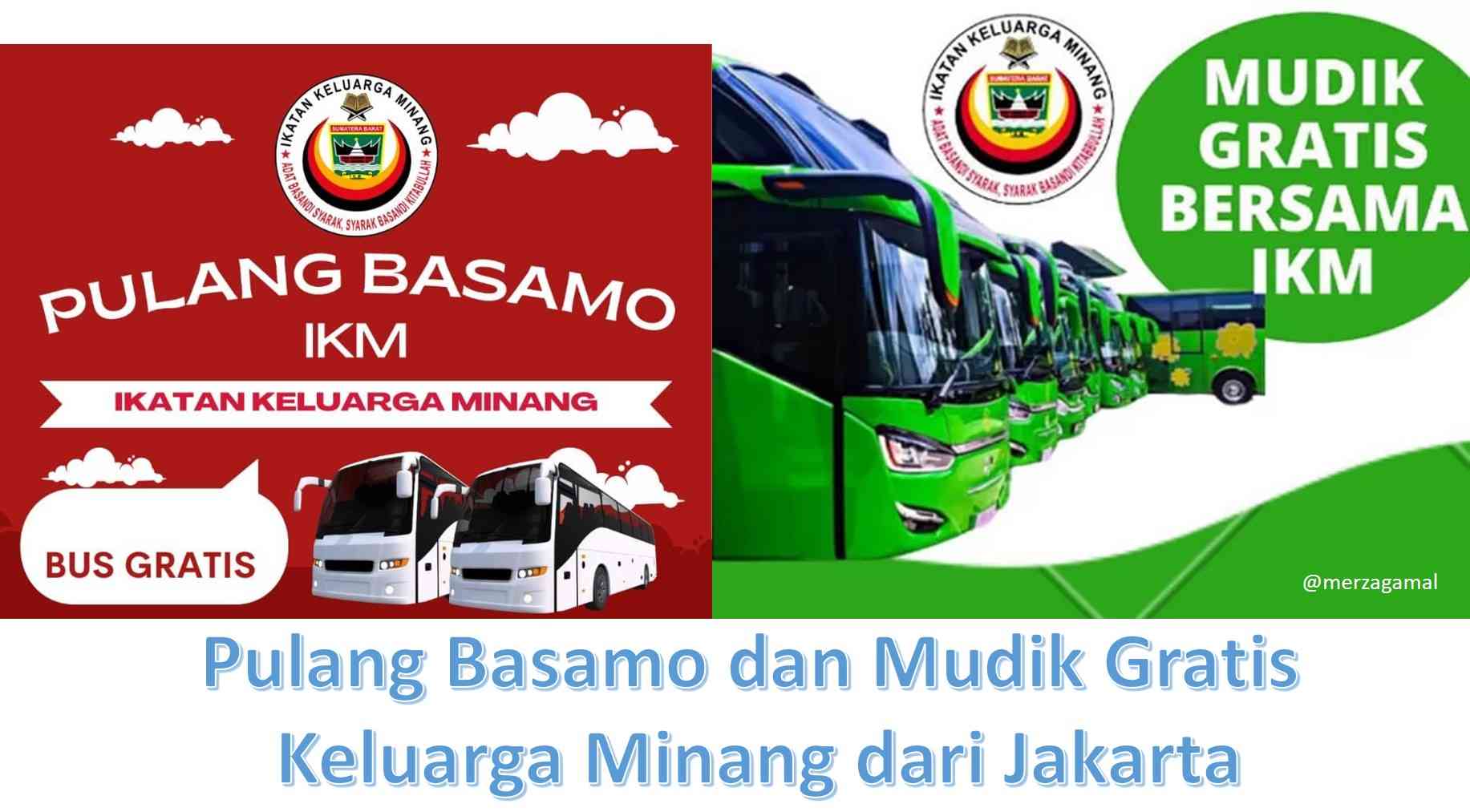 Pulang Basamo dan Mudik Gratis Keluarga Minang dari Jakarta