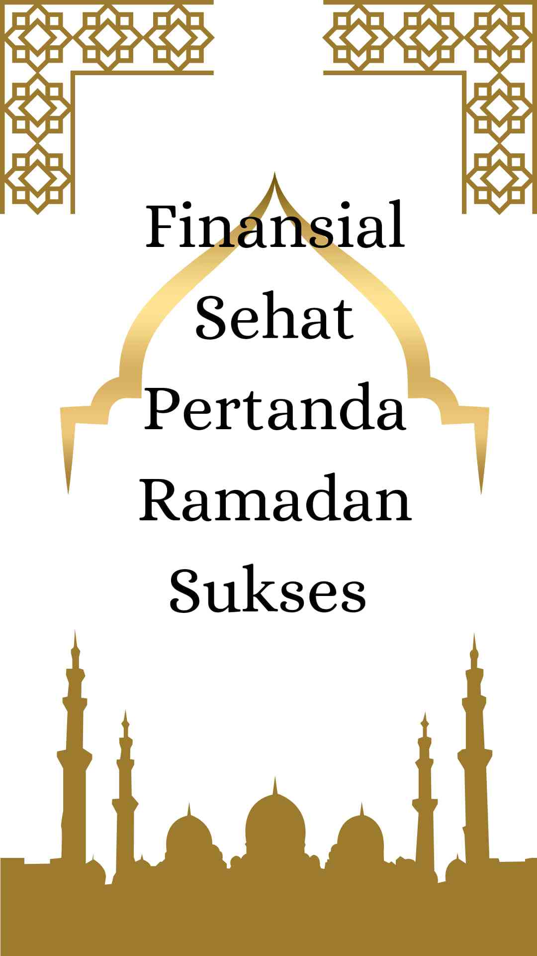 Finanial Sehat Pertanda Ramadan Sukses