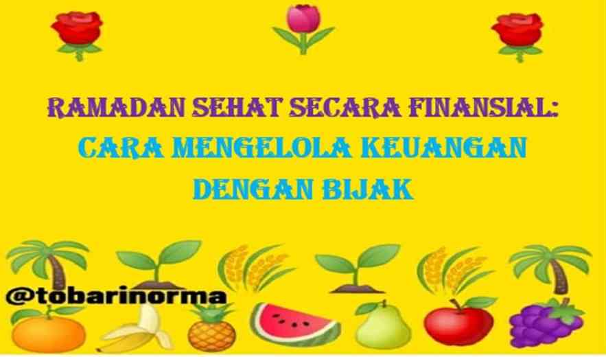 Ramadan Sehat Secara Finansial: Cara Mengelola Keuangan dengan Bijak