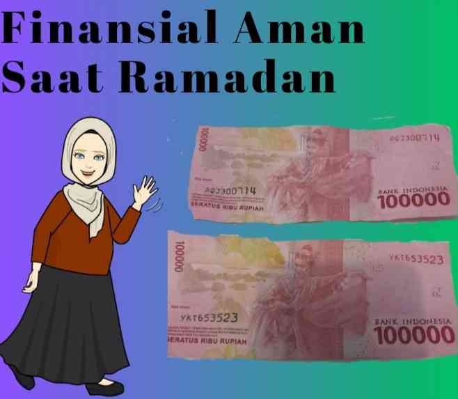 Ketika Rezeki dan Gaji Bersisian Mengawal Finansial Sehat saat Ramadan