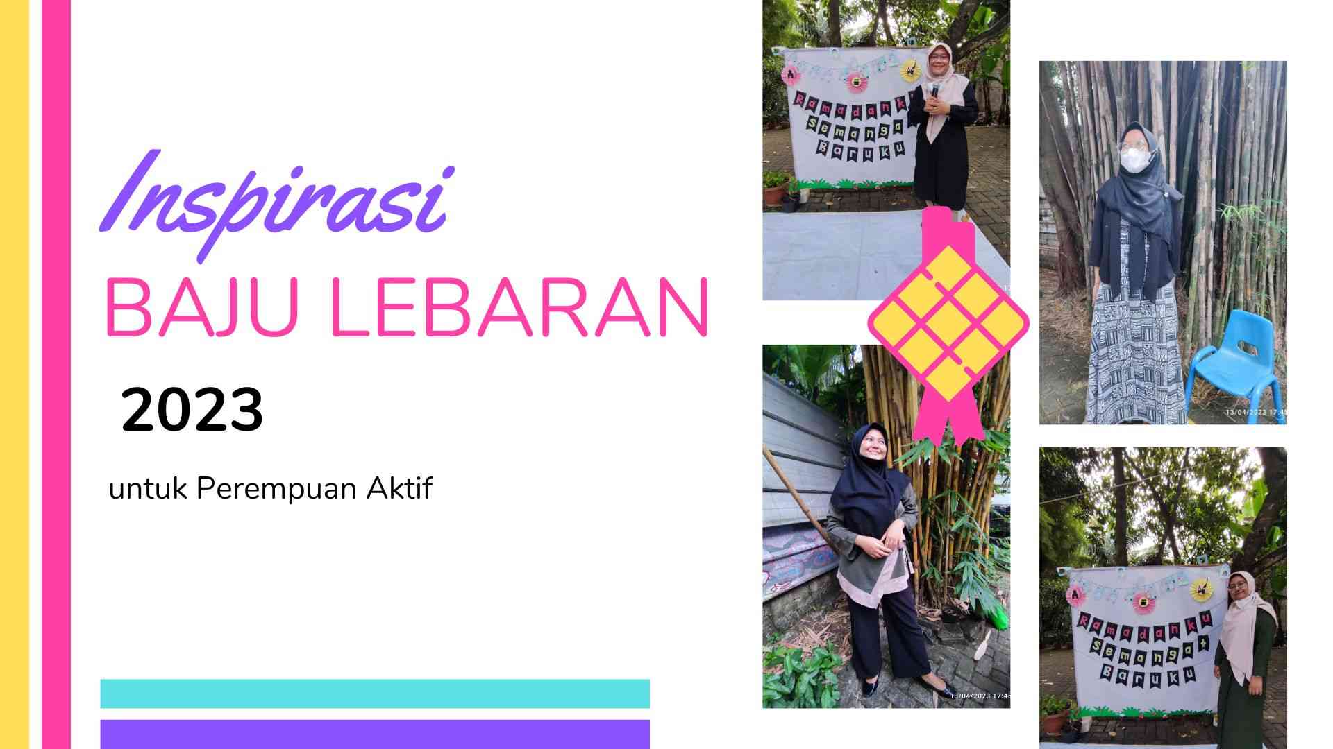 Inspirasi Baju Lebaran 2023 untuk Perempuan Aktif