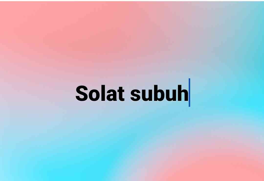 Dahsyatnya Solat Subuh