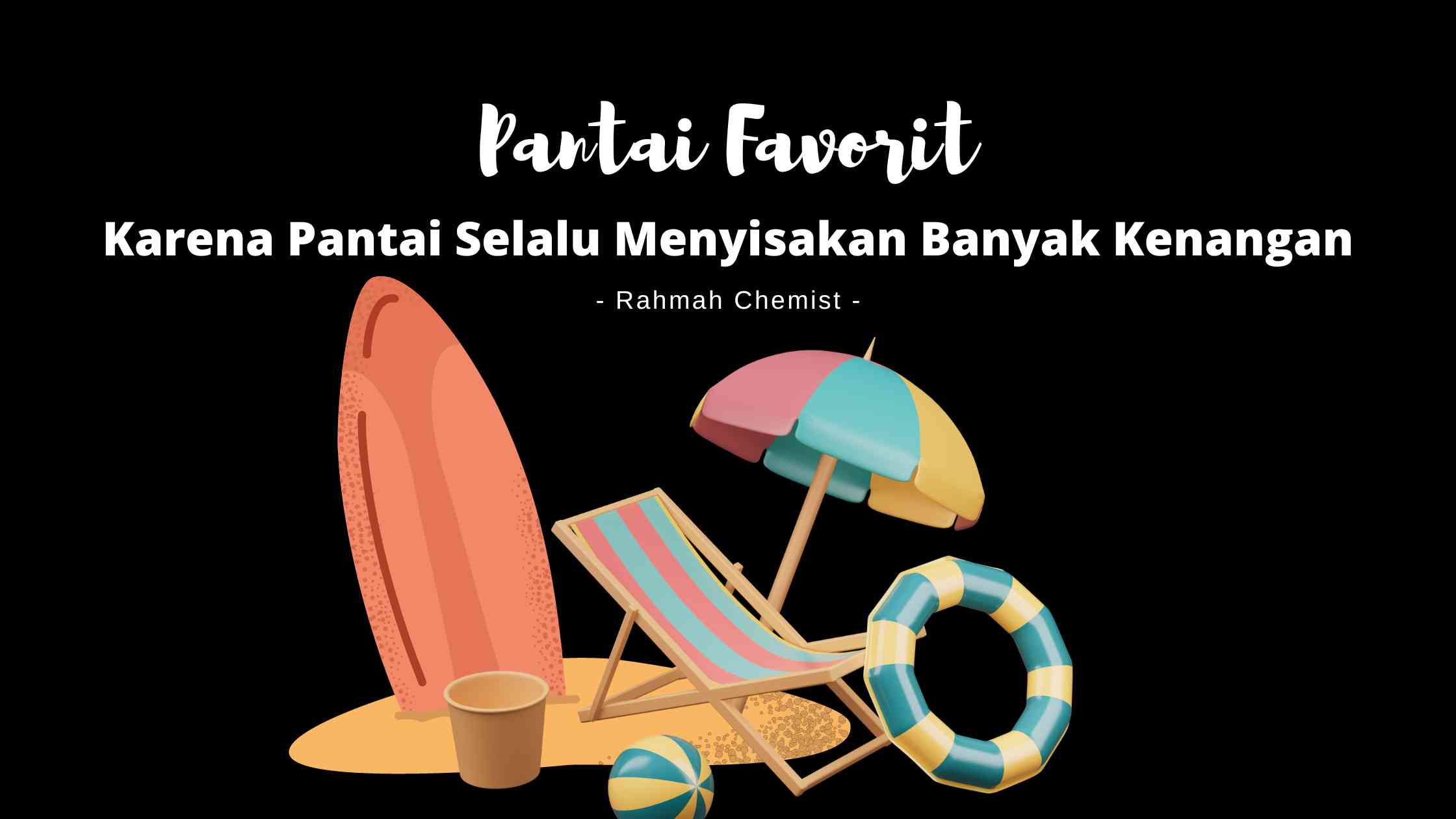 Pantai Favorit yang Memberikan Kesan