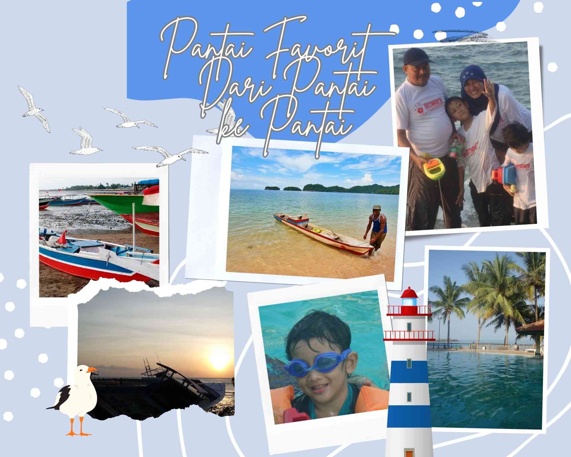 Pantai Favorit: Dari Pantai ke Pantai