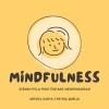 Mindfulness: Sebuah Pola Pikir tentang Mendengarkan