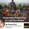 Keagungan Magha Puja di Candi Borobudur