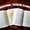 Mengenal "Reading Slump", Ketika Mogok Membaca Menjadi Hal yang Menakutkan