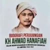 KH Ahmad Hanafiah Pahlawan Nasional Lampung