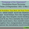 Paulo Freire, Pendidikan Kaum Tertindas (3)