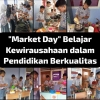"Market Day" Belajar Kewirausahaan dalam Pendidikan Berkualitas
