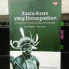 Memahami Budaya Bisu di Papua, Melalui Buku Suara-suara yang Dicampakkan