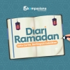 Semarakkan Ramadanmu dengan Berbagi Cerita di Diari Ramadan 2024!
