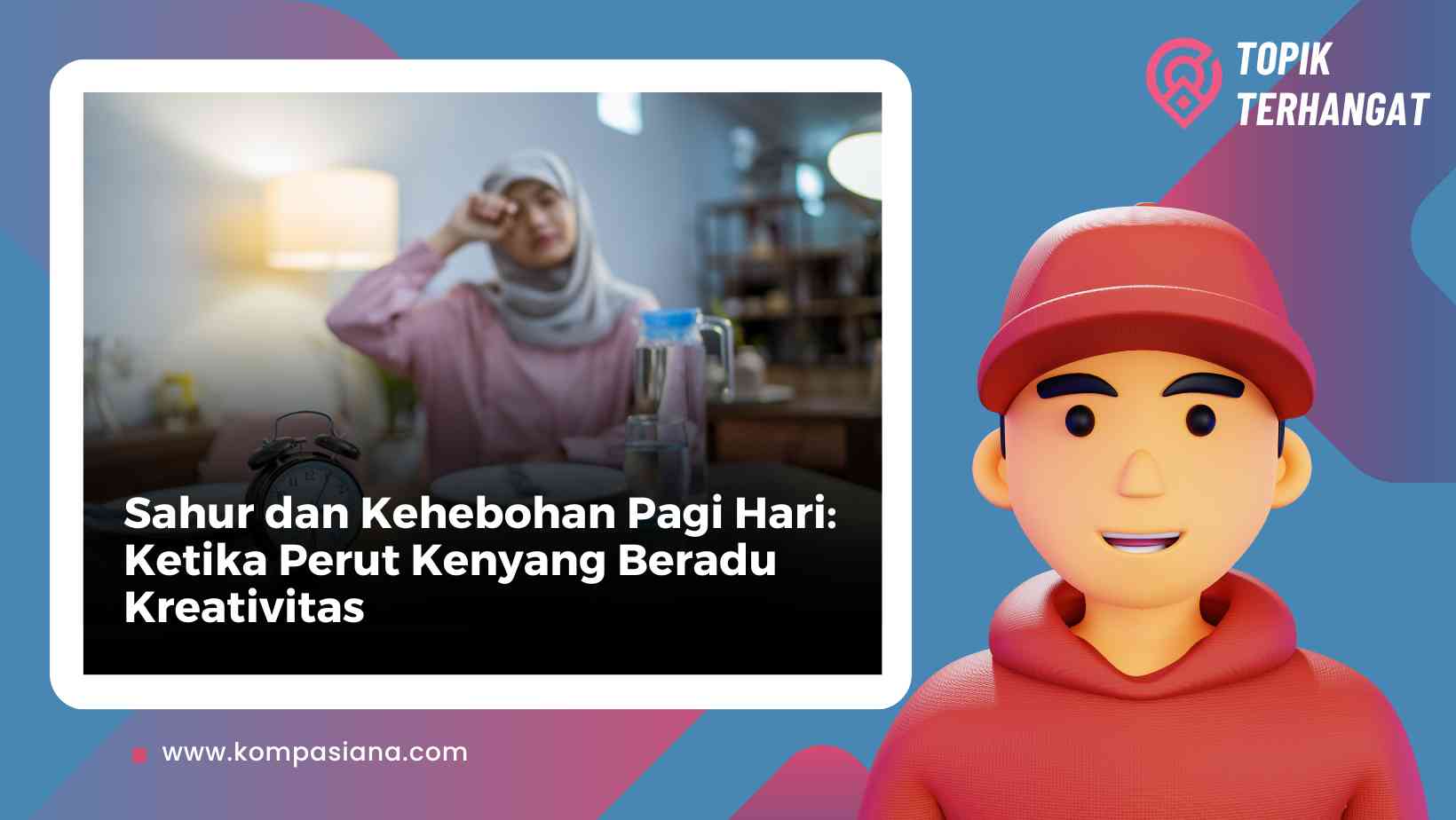 Sahur dan Kehebohan Pagi Hari: Ketika Perut Kenyang Beradu Kreativitas