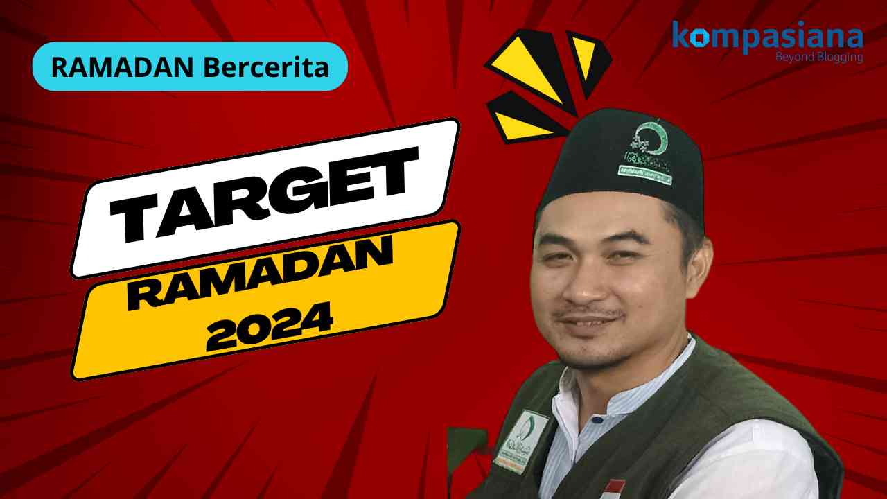 Target Ramadan 2024, Saya Ingin...