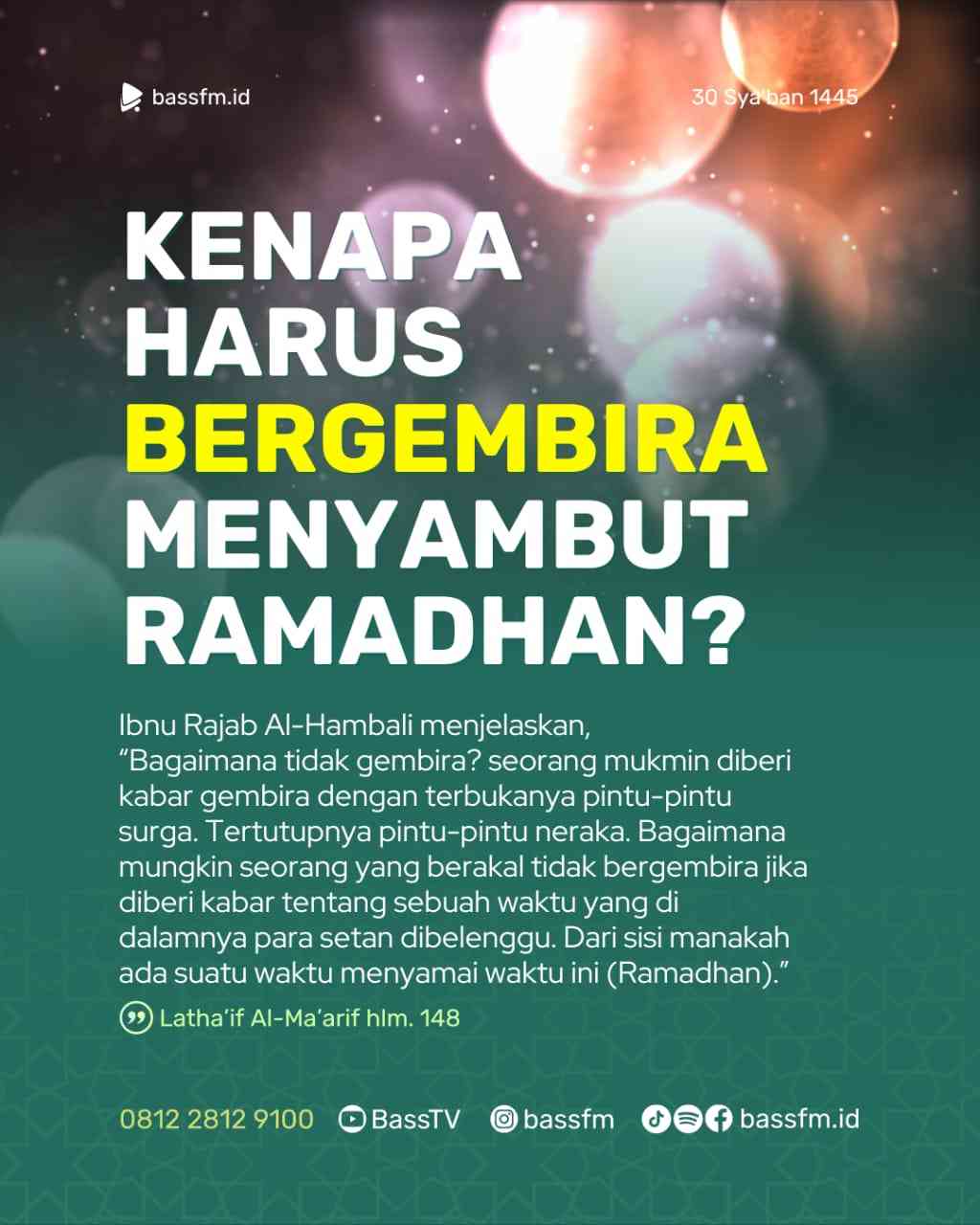 Kenapa Harus Bergembira Menyambut Ramadhan