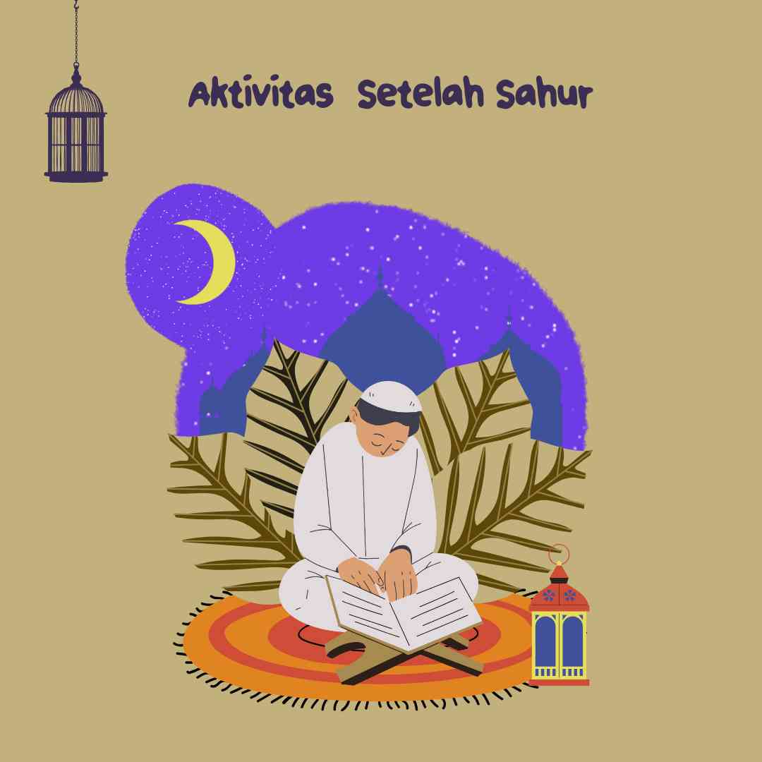 Aktivitas Setelah Sahur