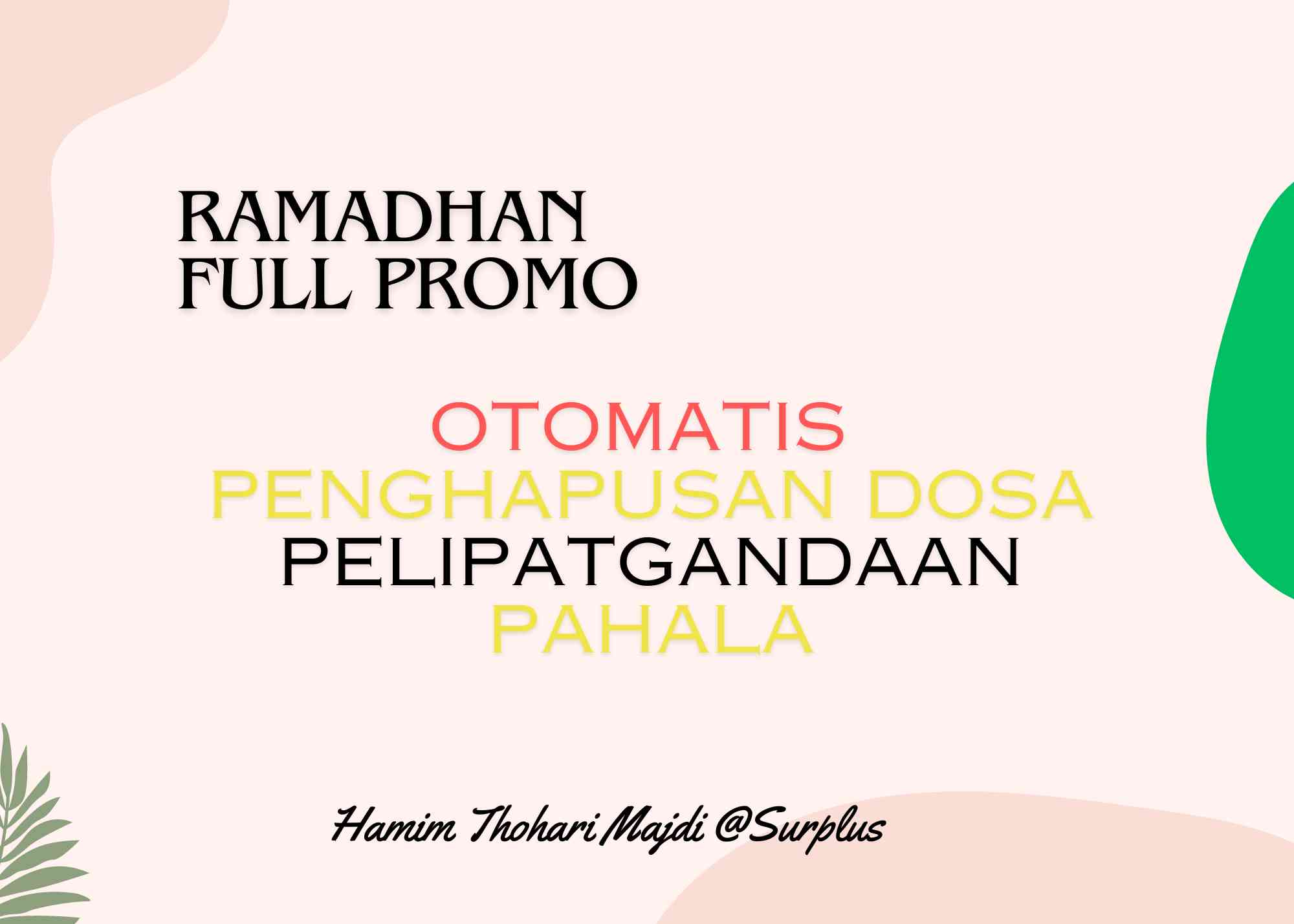 Menyambut Ramadhan Sebagai Bulan Promo