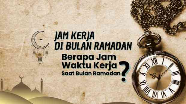Jam Kerja di Bulan Ramadan