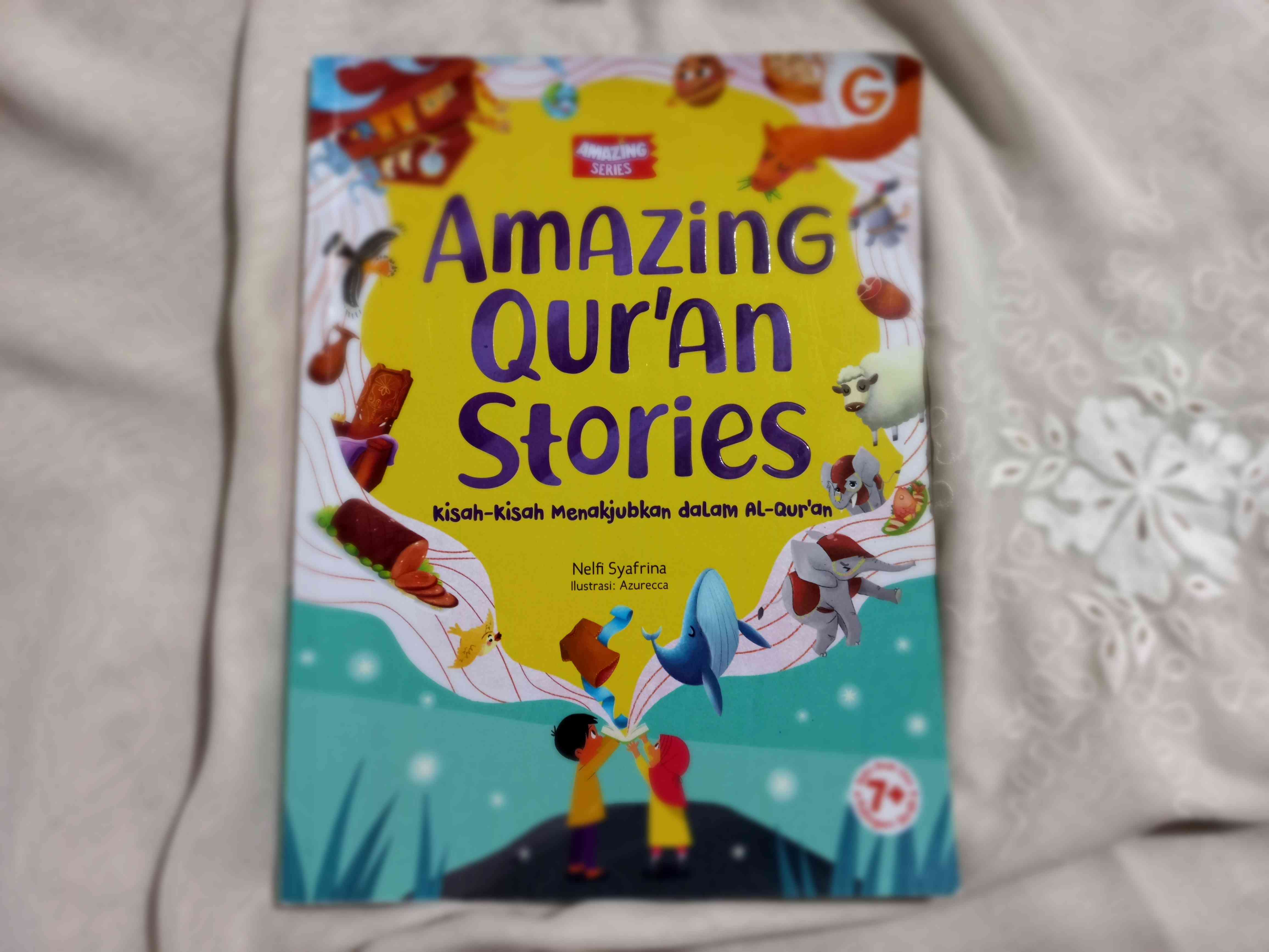 Amazing Quran Stories, Membaca Kisah Al Quran yang Menakjubkan