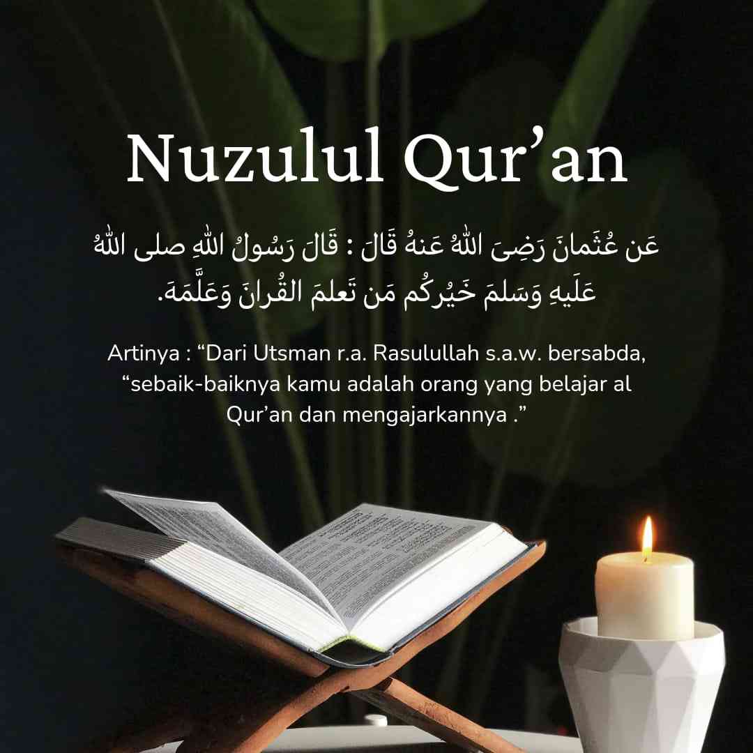 4 Amalan Nuzulul Qur'an yang Dilakukan Pertengahan Bulan Ramadhan