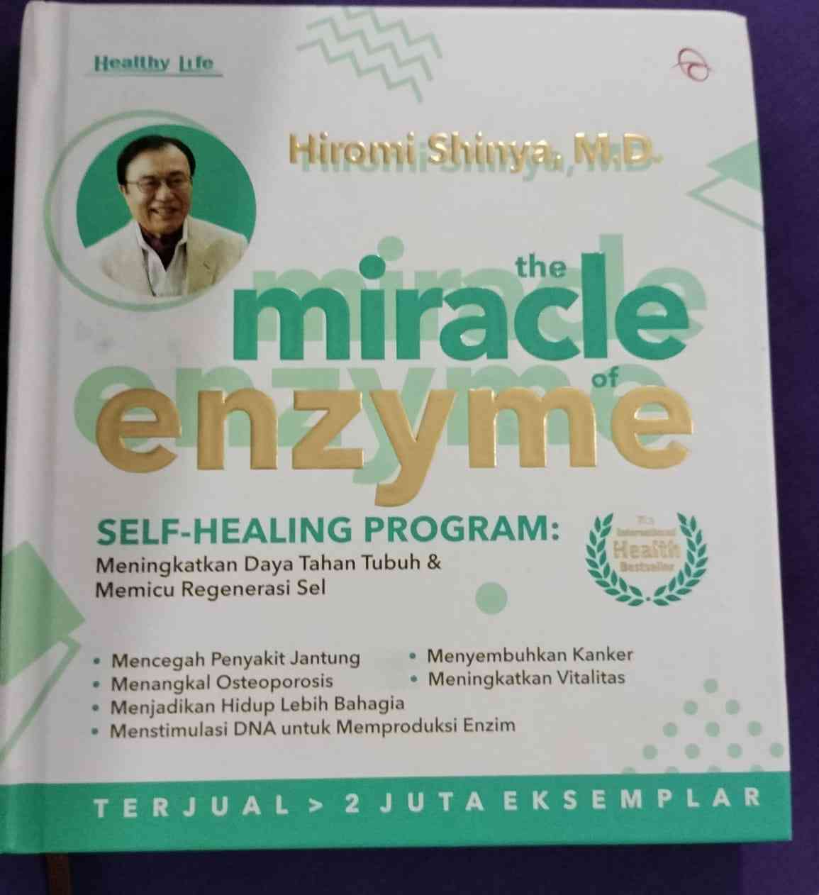 Menyingkap Rahasia Kerja Enzim Saat Puasa: Pembelajaran dari Buku "The Miracle of Enzyme" Karya Hiromi Shinya