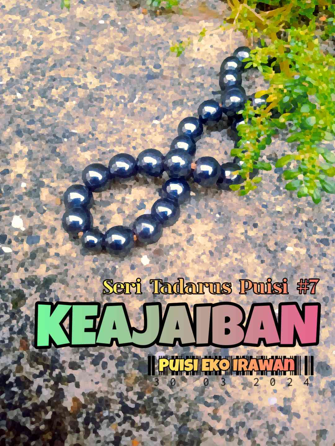 Keajaiban (Seri Tadarus Puisi #7)