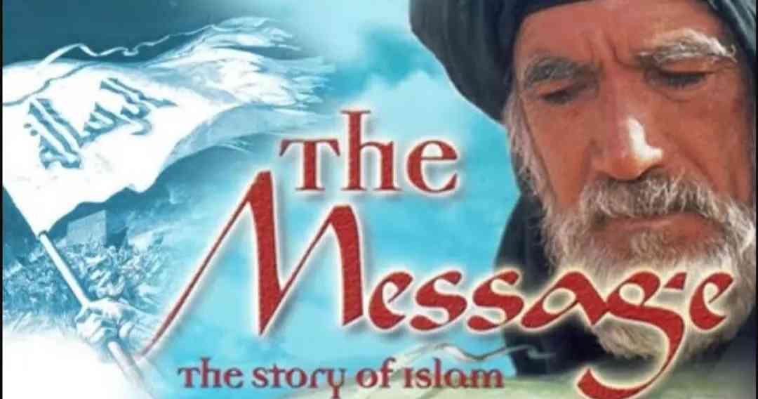 The Message, Film Kehidupan dan Perjuangan Nabi Muhammad SAW Bikin Penonton Tobat
