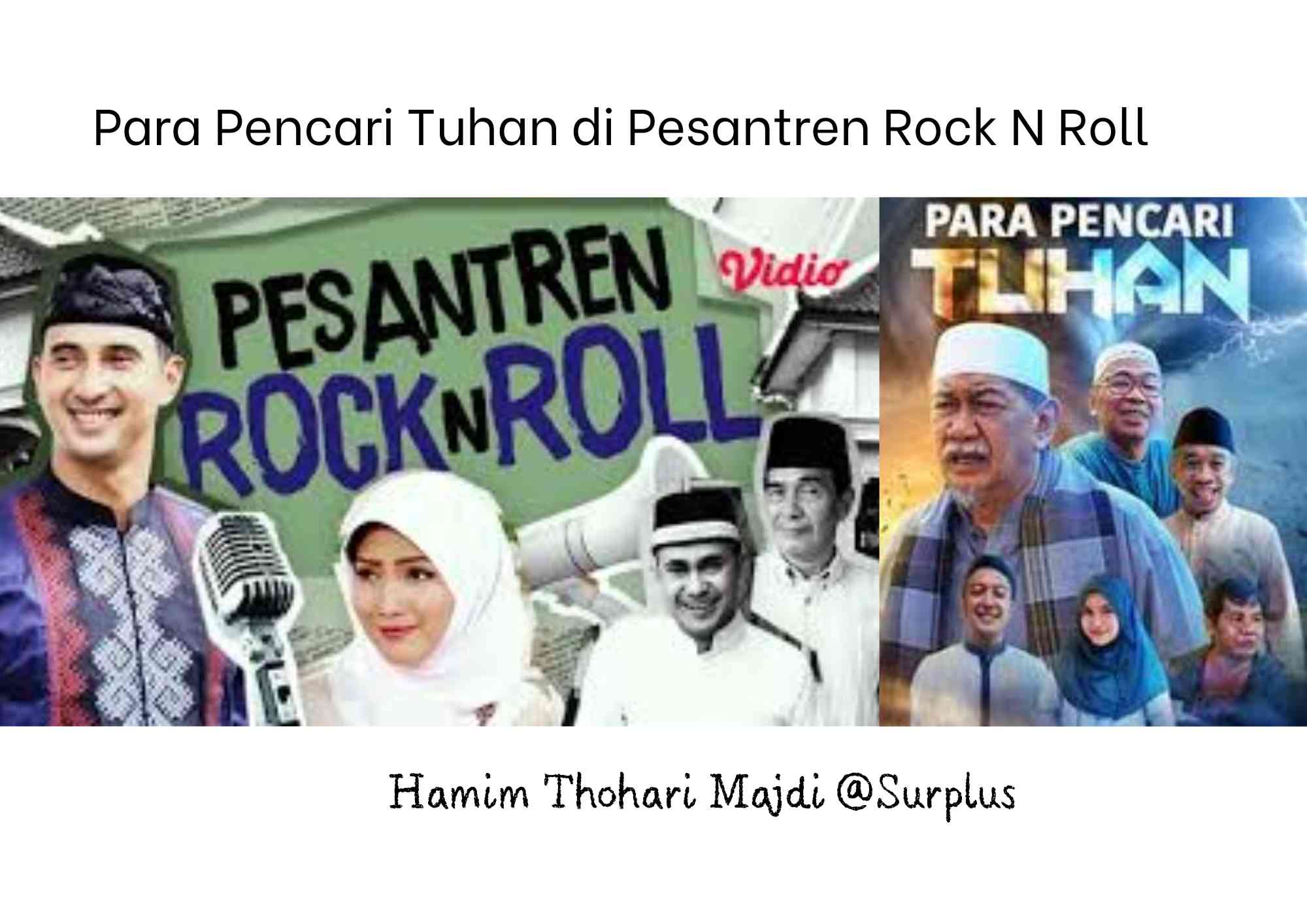 Para Pencari Tuhan di Pesantren & Rock'n Roll  