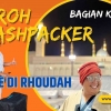 Umroh Flashpacker 6 - Antre Raudoh Malam Hari