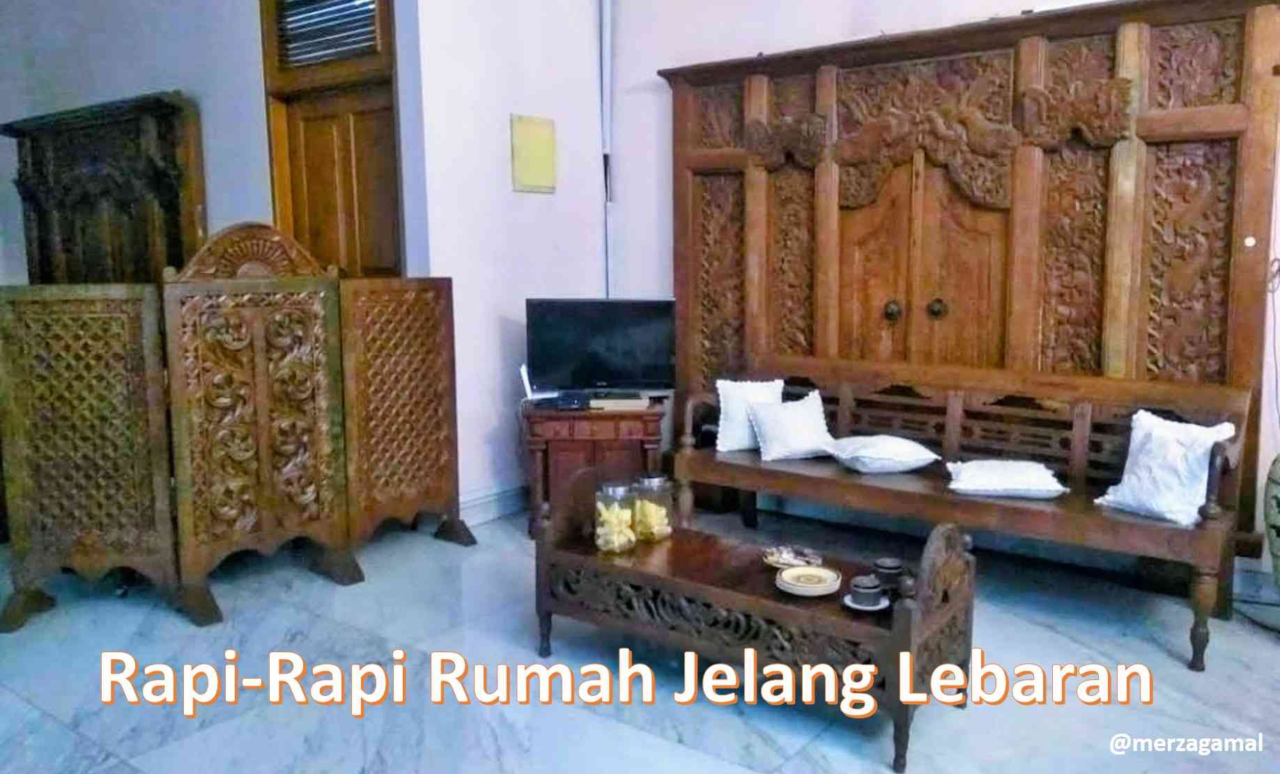 Rapi-rapi Rumah Jelang Lebaran: Menyambut Ketenangan di Tengah Keriuhan