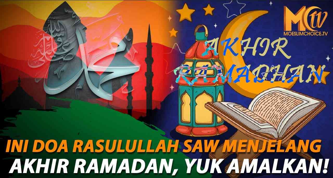 Doa Rasulullah Menjelang Akhir Ramadhan Halaman 1 - Kompasiana.com