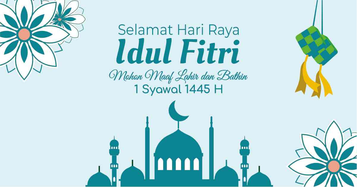 Selamat Hari Raya Idul Fitri 1445H, Terimakasih Atas Persahabatan nan Tulus