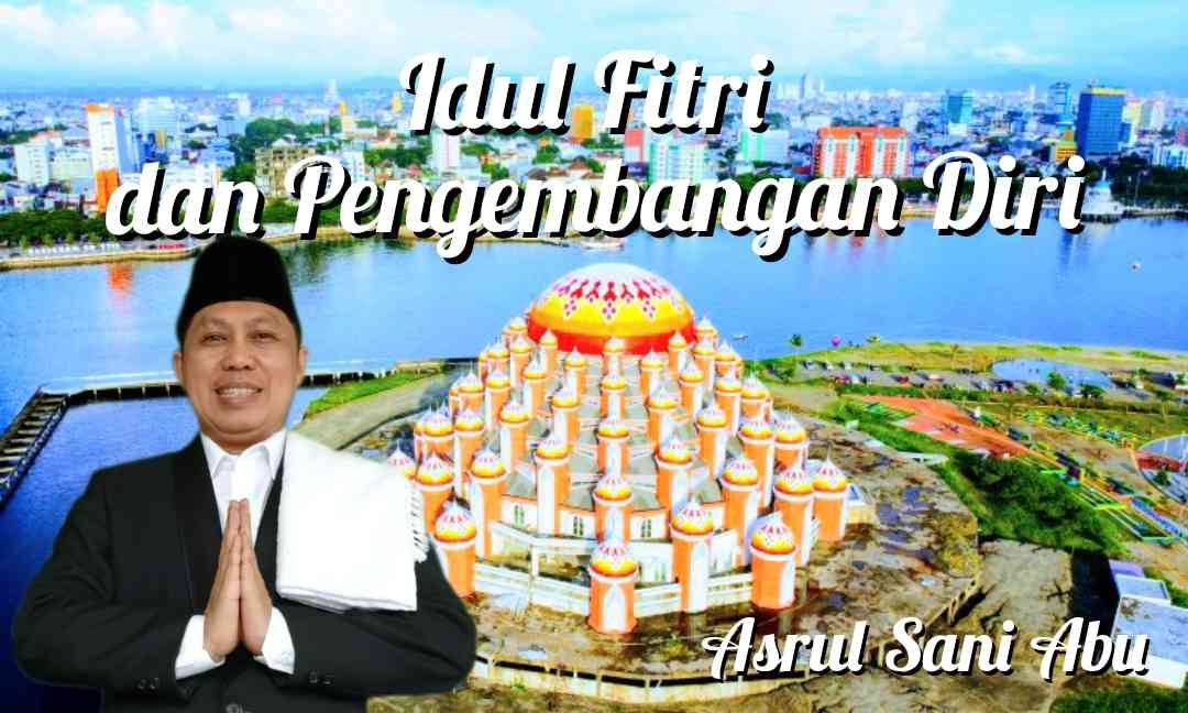 Idul Fitri dan Pengembangan Diri