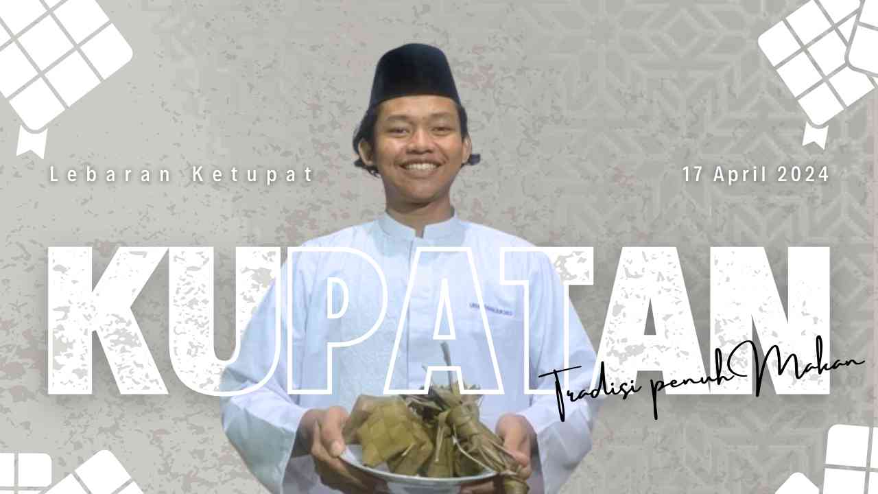 Kupatan: Tradisi Penuh Makan