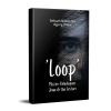 Belajar Fenomena Psikologi dari Novel 'LOOP'