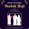 Catat! 5 Perlengkapan Wajib Jemaah Haji untuk Ibadah Lancar dan Nyaman