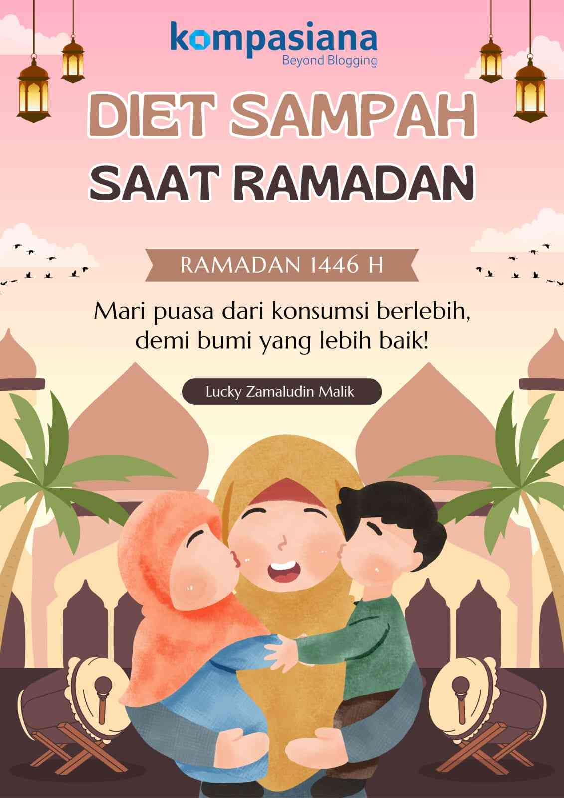Diet Sampah Saat Ramadan: "Puasa dari Konsumsi Berlebih"